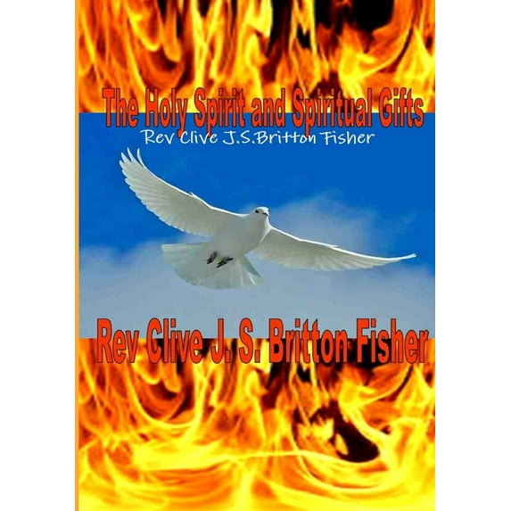 Baptism in the Holy Spirit and Gifts, (Paperback)