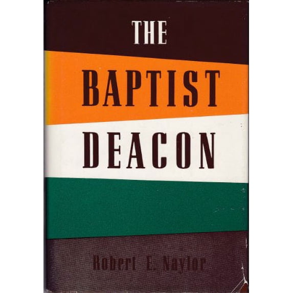Pre-Owned Baptist Deacon Paperback