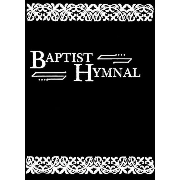 Baptist Hymnal Word Edition: Revised, (Hardcover)