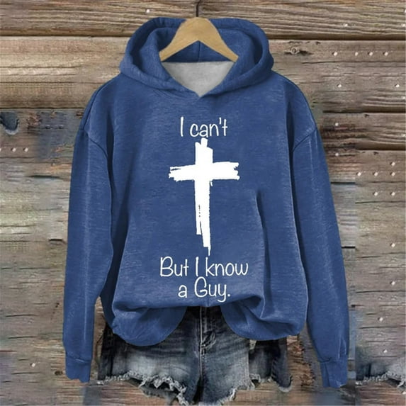 Baqcunre Long Sleeve T Shirt Women's Casual I Can'T But I Know A Guy Printed Long Sleeve Sweatshirt Fun Sweatshirt Shirt Workout Tops Plus Size Tops Blue S