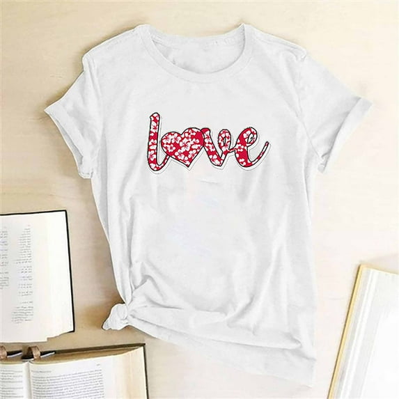 Baqcunre Valentine's Day Shirts for Women Fashion Women Casual Love Letter Print Short Sleeve O-Neck T-Shirt Blouse Tops (White S-4XL), Womens Tops Graphic Tees for Women Shirts for Women Womens Tops