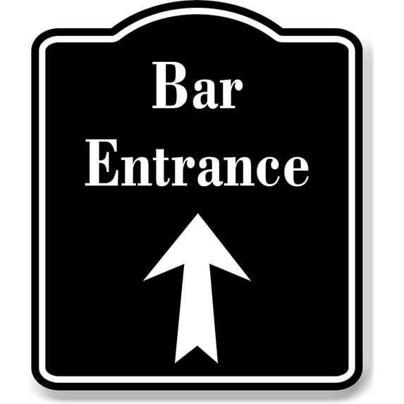 Bar Entrance Up Arrow BLACK Aluminum Composite Sign, 8.5"x10"