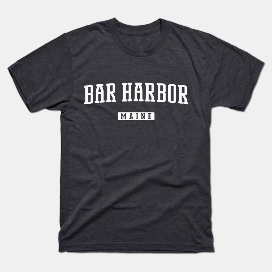 Bar Harbor Shirt Bar Harbor Maine T-Shirt Bar Harbor Tee - Walmart.com