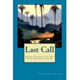 thumbnail image 1 of Last Call : Poems, Stories and Art from the Costalegre, 1 of 1