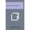 thumbnail image 1 of Bar Nothing Ranch (Hardcover), 1 of 1