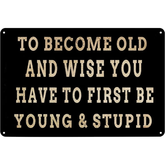 Bar Old and Wise Mancave Metal Tin Sign Poster Painting Vintage Home Bar Club Game Room Man Cave Decor Retro Plaque Gift,8X12Inch