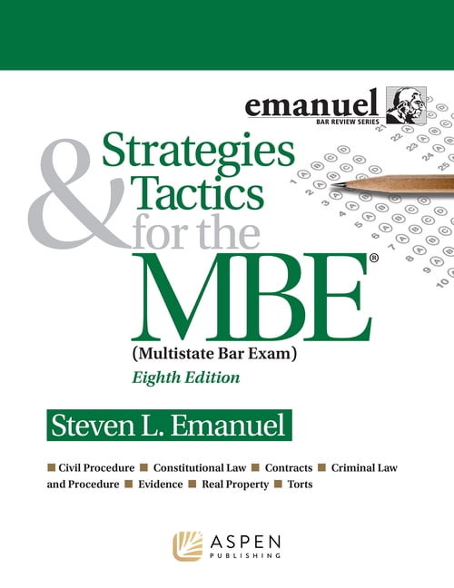 Steven L Emanuel, Bar Review Strategies & Tactics for the MBE