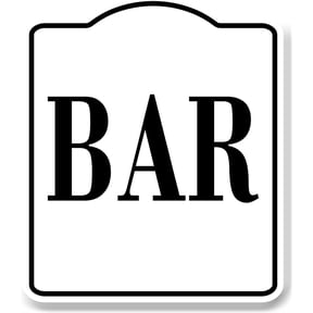 Bar WB Aluminum Composite Sign 8.5''x10''