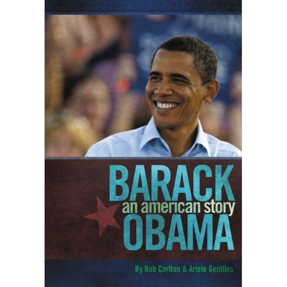 Pre-Owned Barack Obama: An American Story (Paperback) 0310670039 9780310670032
