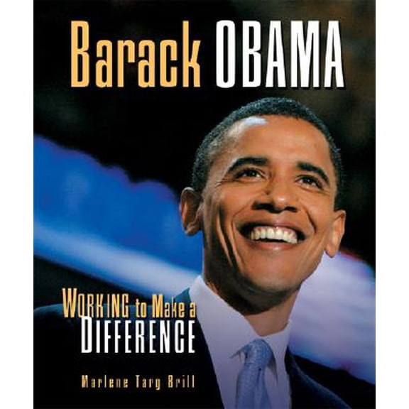 Pre-Owned Barack Obama : Working to Make a Difference