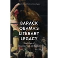 thumbnail image 1 of Barack Obama's Literary Legacy: Readings of Dreams from My Father, (Hardcover), 1 of 1