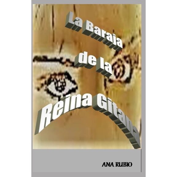Barajas Poderosas La Baraja de la Reina Gitana, Book 1, (Paperback)