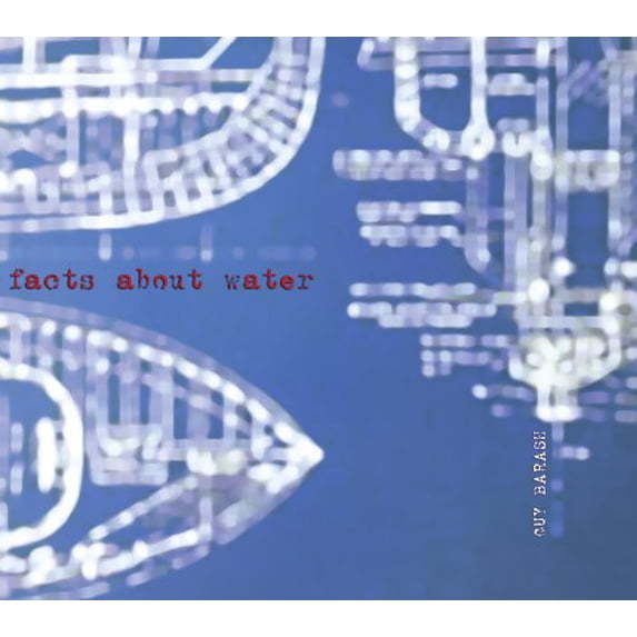 Barash - Facts About Water - Music & Performance - CD