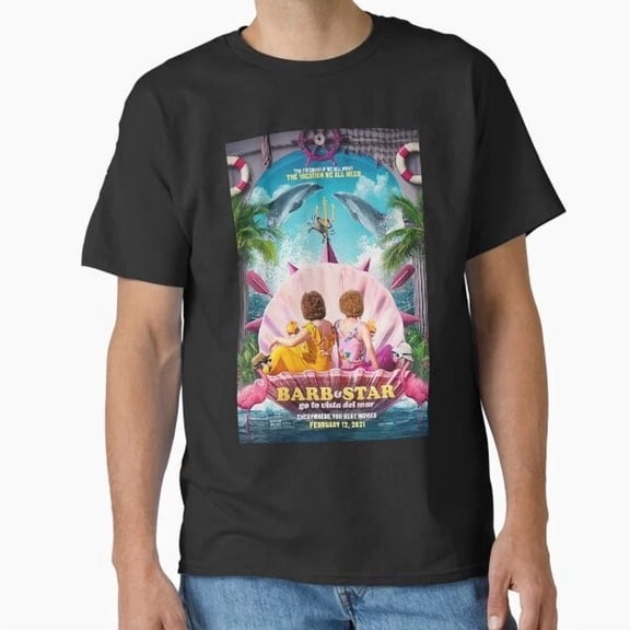 Barb And Star Go To Vista Del Mar T-Shirt