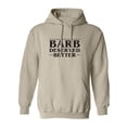 thumbnail image 1 of Barb Deserved Better Adult Hooded Sweatshirt, 1 of 3