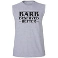 thumbnail image 1 of Barb Deserved Better Adult Sleeveless Tee, 1 of 4