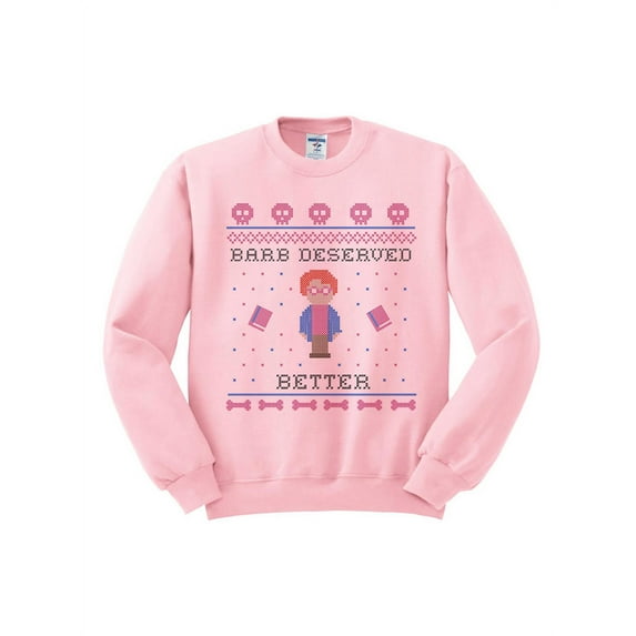 Barb Deserved Better Sweatshirt Large Pink