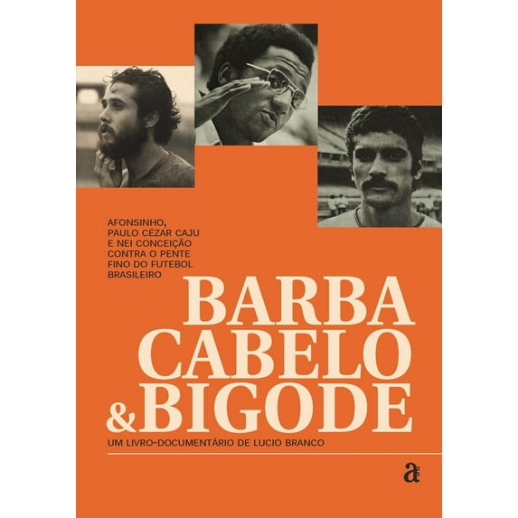 Barba, cabelo e bigode (Paperback)