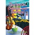 thumbnail image 1 of Pre-Owned Barbacoa, Bomba, and Betrayal (Hardcover) 1639105247 9781639105243, 1 of 1