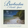 thumbnail image 1 of Pre-Owned Barbados, a World Apart (Hardcover) 0939302284 9780939302284, 1 of 1