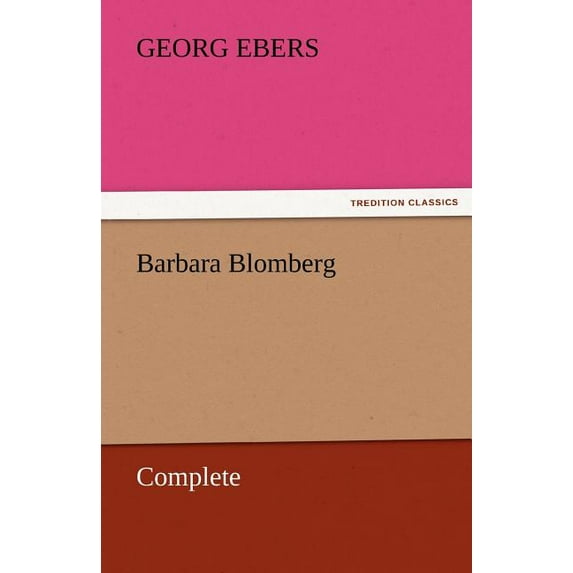 Barbara Blomberg - Complete (Paperback)