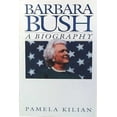 thumbnail image 1 of Pre-Owned Barbara Bush : A Biography (Hardcover), 1 of 1