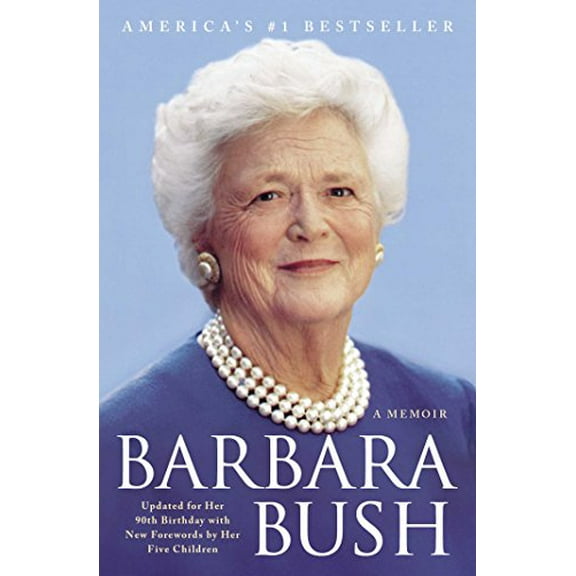 Pre-Owned Barbara Bush: A Memoir (Paperback) 1501117785 9781501117787