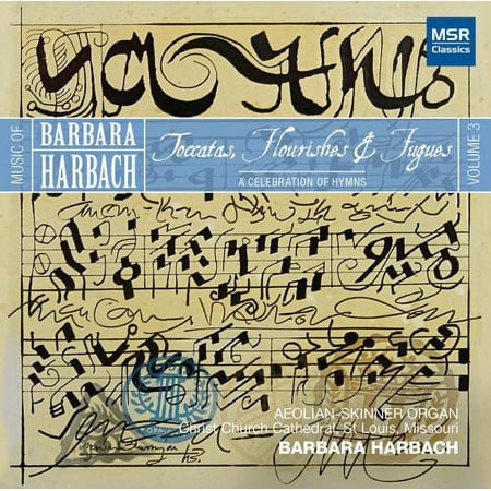 Barbara Harbach - Toccatas Flourishes & Fugues - Music & Performance - CD