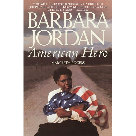 Barbara Jordan: American Hero, (Paperback)