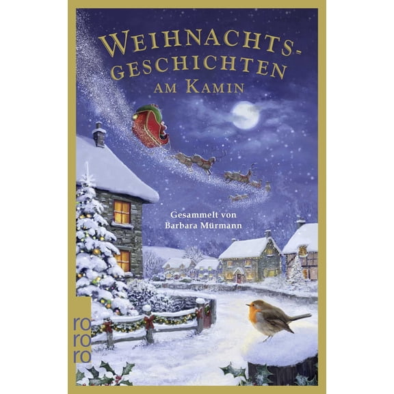 Barbara Mrman Weihnachtsgeschichten am Kamin 40: Gesammelt von Barbara Mrman (Paperback)