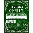 Barbara O'Neill's Essential Guide to Holistic Herbal Remedies and