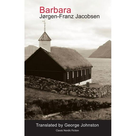 Barbara (Paperback) by Jorgen-Franz Jacobsen, George Johnston