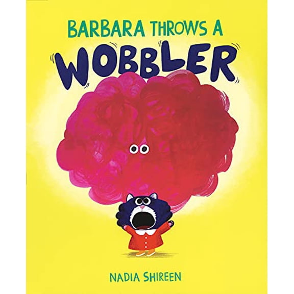 Pre-Owned Barbara Throws a Wobbler (Hardcover) 1684642256 9781684642250