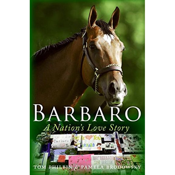 Pre-Owned Barbaro : A Nation's Love Story