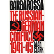 Barbarossa The Russian-German Conflict, 1941-45 Paperback