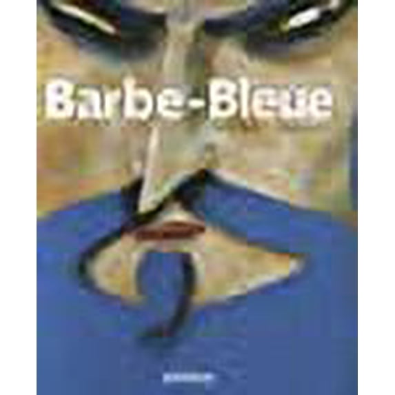Barbe-Bleue (French Edition)