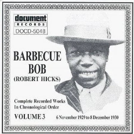 Barbecue Bob - Complete Recorded Works 1929-1930 Volume 3 - Music & Performance - CD