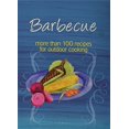 thumbnail image 1 of Pre-Owned Barbecue, More Than 100 Recipes for Outdoor Cooking Paperback, 1 of 1