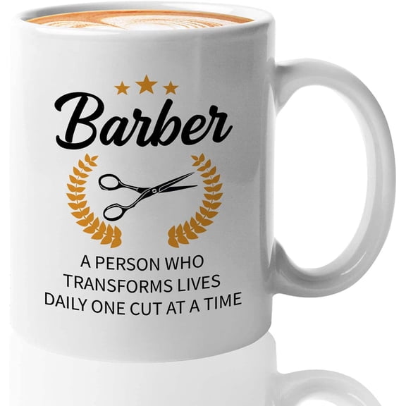 Barber Coffee Mug 11 oz White - Barber A Person - Hairdresser Stylist Beautician Shaver Gorgeous Skillful Hairstylist Beauty Salon Skilled Hair Salon Workers