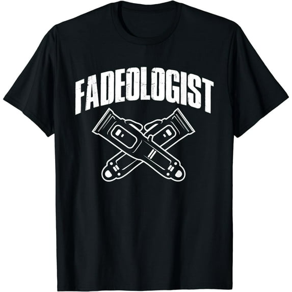 Barber Funny Fadeologist Barbering Stylist T-Shirt
