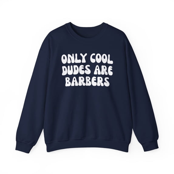 Barber Sweatshirt Gifts Crew Neck Shirt Long Sleeve Unisex