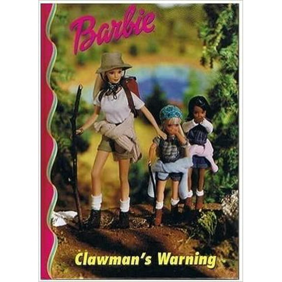 Pre-Owned Barbie: Clawman's Warning (Hardcover) 0717288579 9780717288571