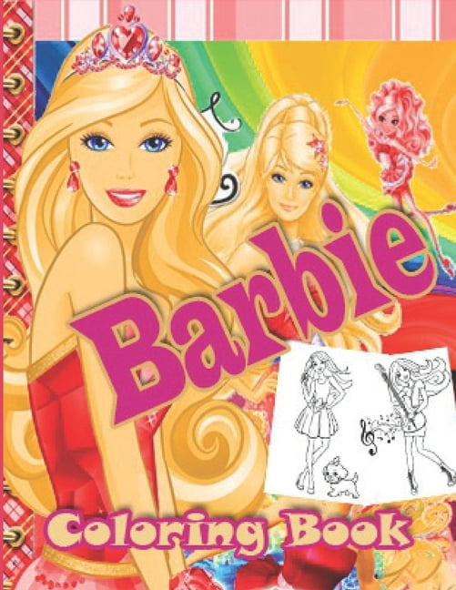 Barbie Coloring Book : Barbie Princesses For Kids, Girls And Any Fan Of Barbie. (Paperback)