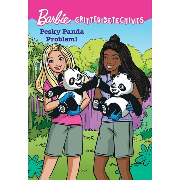 Barbie: Critter Detectives Barbie: Pesky Panda Problem! (Critter Detectives), (Paperback)