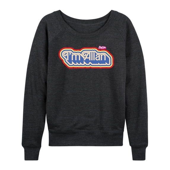 Barbie - I'm Allen Women's Lightweight French Terry Wide Neck Long Sleeve Graphic Shirt