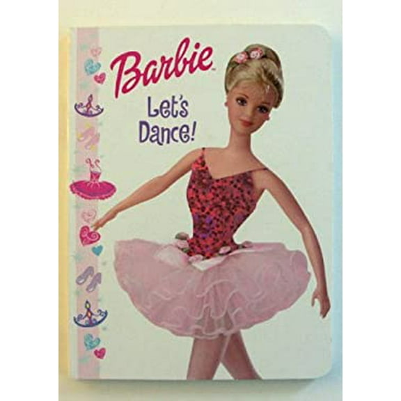 Pre-Owned Barbie Let's Dance (Shimmery Foil Collection) 9781575849638 Used