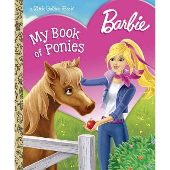 Pre-Owned Barbie: My Book of Ponies (Hardcover) 0399549609 9780399549601