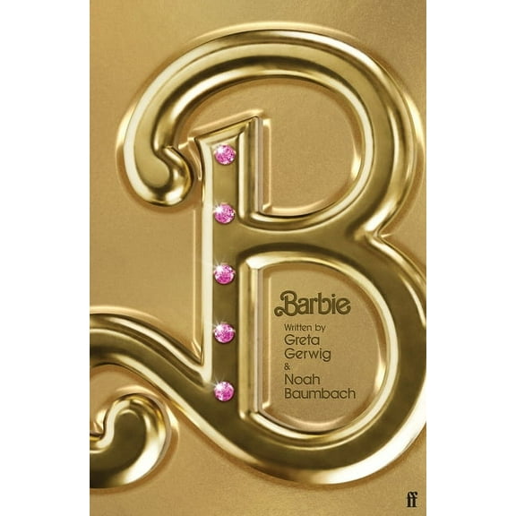 Barbie: The Screenplay, (Paperback)