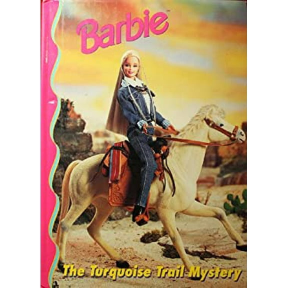 Pre-Owned Barbie: The Turquoise Trail Mystery (Barbie and Friends Book Club) (Hardcover) 0717287998 9780717287994