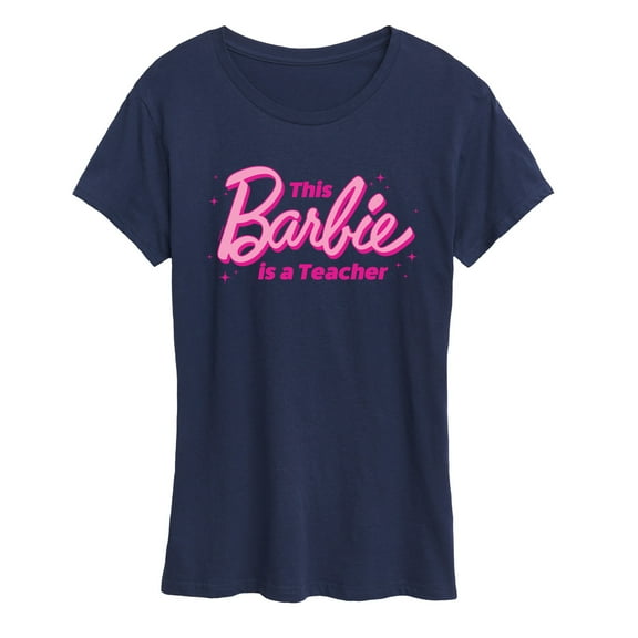 Barbie - This Barbie Is A Teacher - Women's Short Sleeve Graphic T-Shirt
